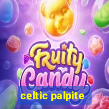 celtic palpite